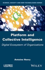Platform and Collective Intelligence: Digital Ecosystem of Organizations